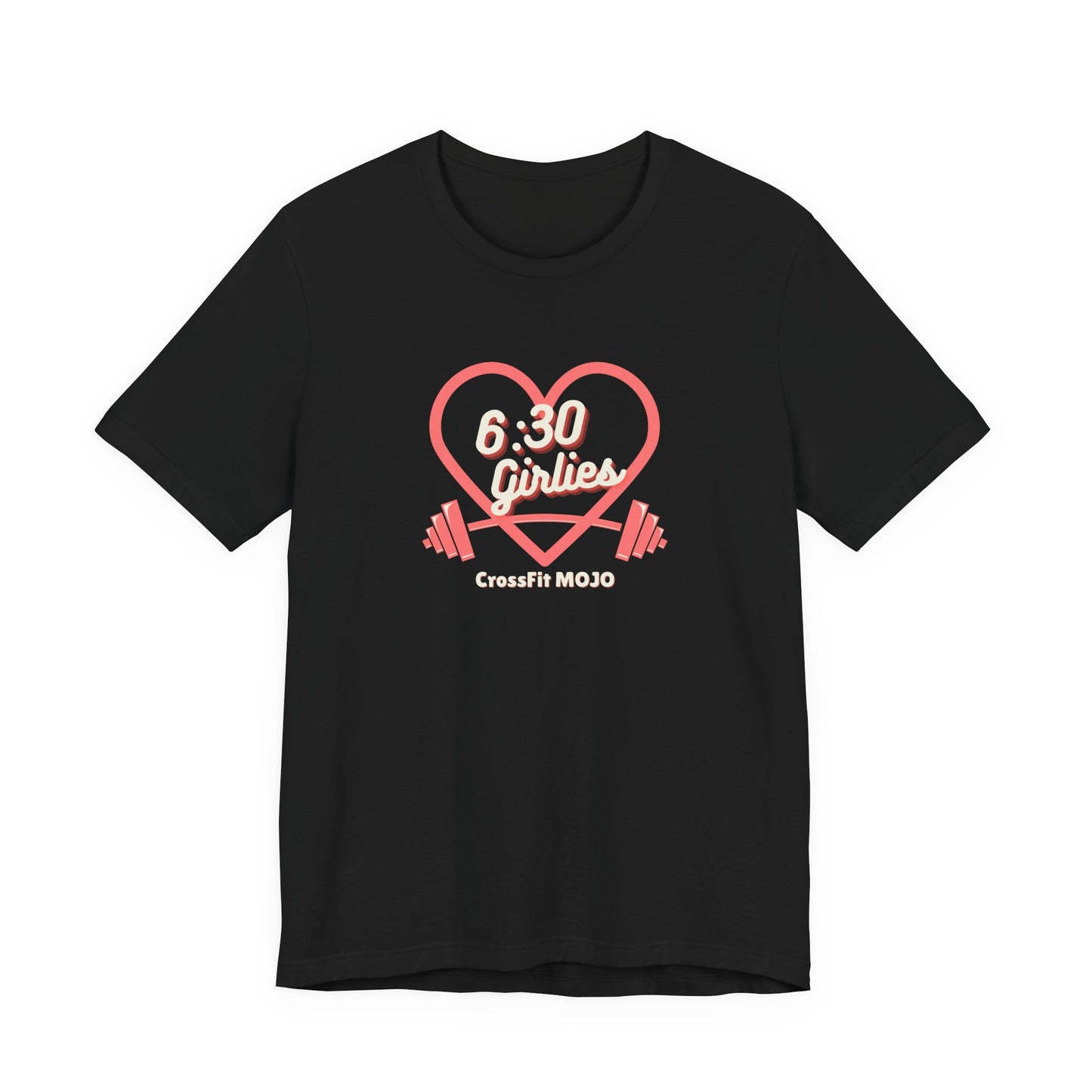 6:30 GIRLIES <3 Unisex Jersey Short Sleeve Tee