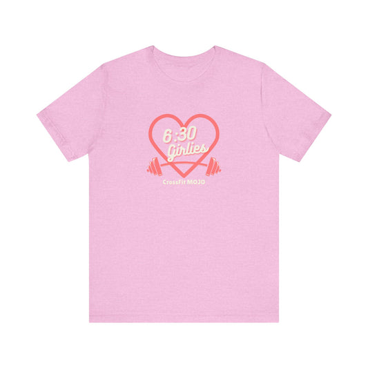 6:30 GIRLIES <3 Unisex Jersey Short Sleeve Tee